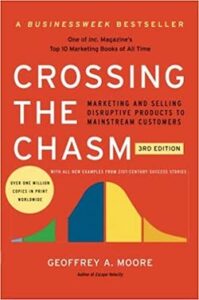 Crossing the Chasm product management book by Geoffrey A. Moore